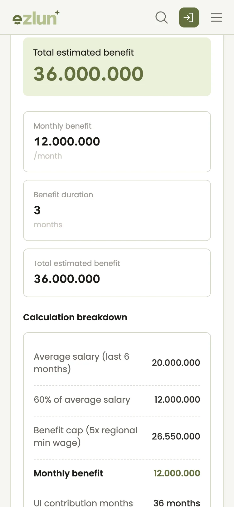 Estimated unemployment benefit result displayed on a phone
